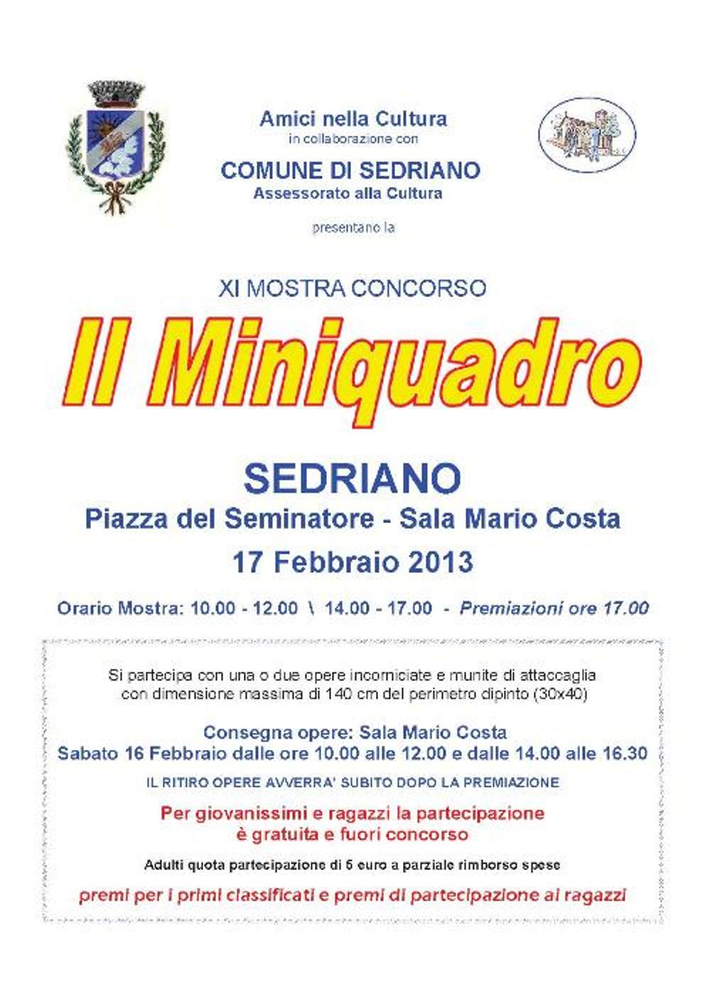 anno 2013 Mostra Concorso "Il Miniquadro" - Sedriano, 17 Febbraio 2013.